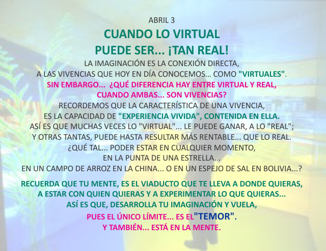 Cuando lo virtual puede ser...¡tan real!